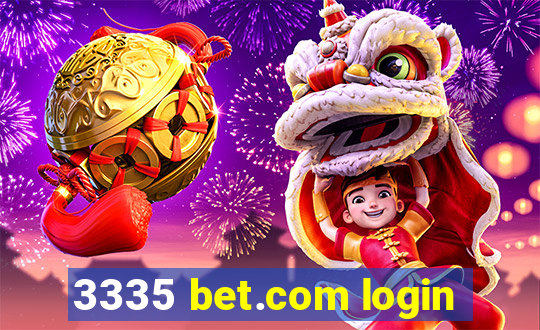 3335 bet.com login